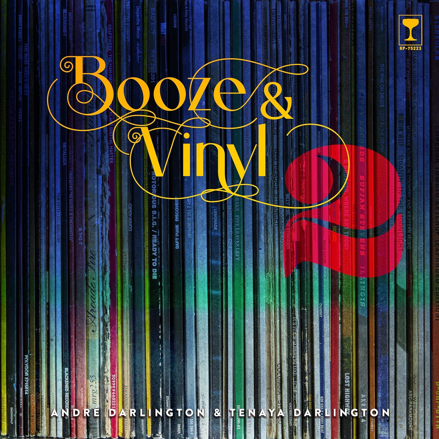 A colorful book cover featuring the title &quot;Booze &amp; Vinyl Vol. 2&quot; by authors André Darlington and Tenaya Darlington, with a stylized illustration of a red record player tonearm and showcasing groundbreaking music from Hachette Book Group.