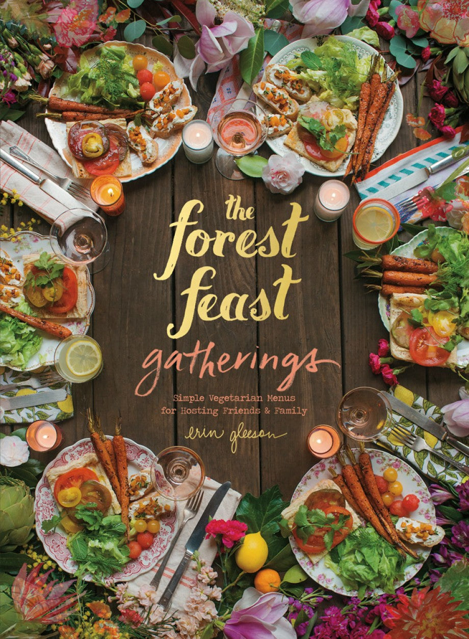 Book cover of The Forest Feast Gatherings Cookbook