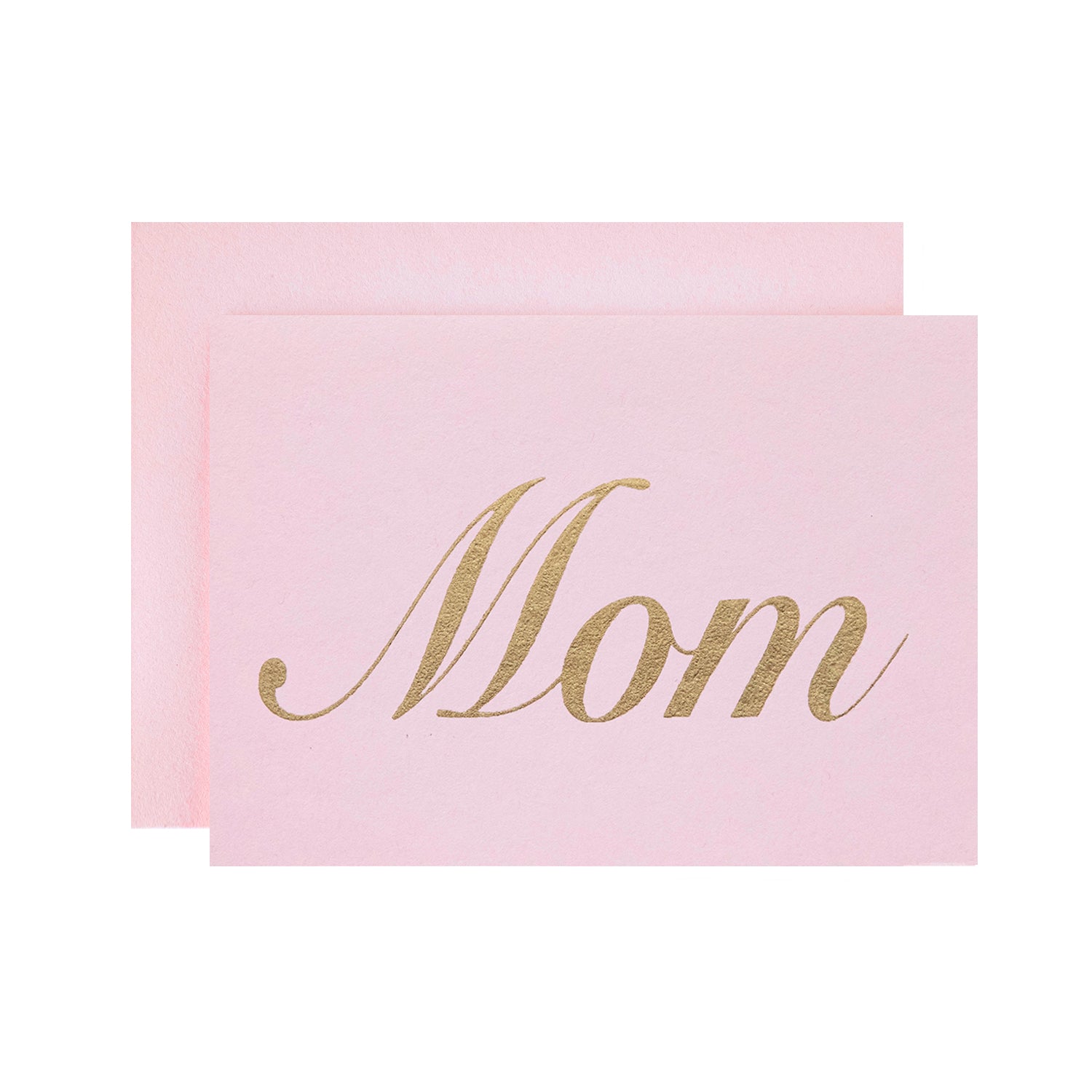 Light Pink Mom Card by Catherine Greenup of the word &quot;Mom&quot; in gold foil lettering, on a light pink card with a matching envelope.