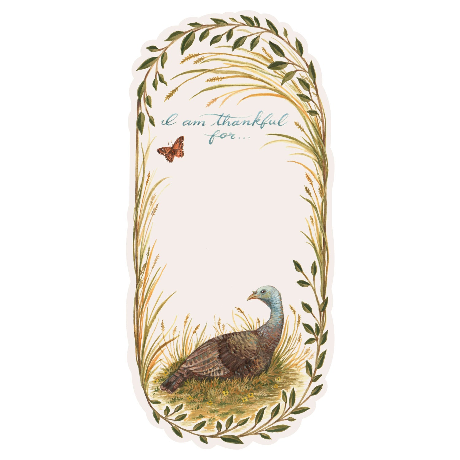 An oval, die-cut place card featuring an illustrated turkey resting in grass at the bottom of the card, which is frames by tall grasses and a butterfly, with &quot;I am thankful for...&quot; written in blue script over the open blank space for personalization.