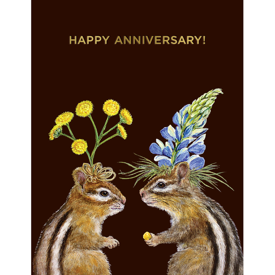 A dark brown greeting card featuring a charming illustration of two chipmunks wearing flower headdresses, with the words &quot;HAPPY ANNIVERSARY!&quot; printed in gold foil. 