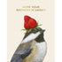 Sweet Chickadee Birthday Card featuring artwork by Vicki sawyer of a Chickadee with a strawberry on its head and text that reads "Hope your birthday is sweet!".