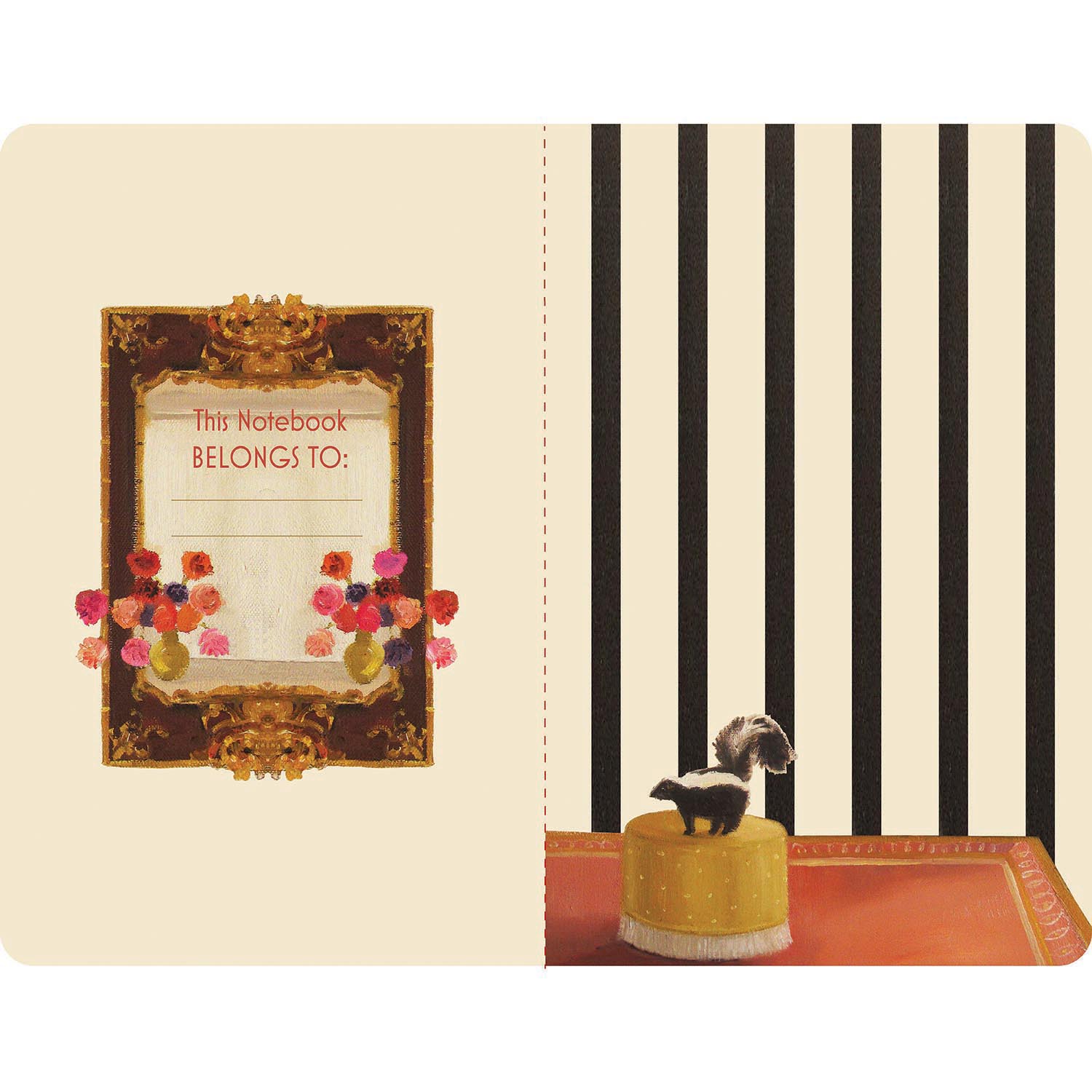 The front and back inside covers of the Lisette vs. Skunk Notebook, featuring an elegant floral frame reading &quot;This Notebook Belongs To:&quot; with two lines in the front cover, and the skunk from the illustration over black and white vertical stripes inside the back cover.