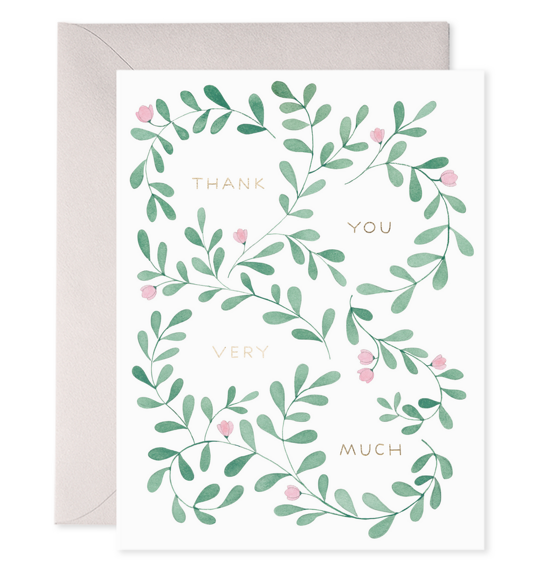 Front of card with illustration of greenery  with small pink flowers and says thank you very much. 