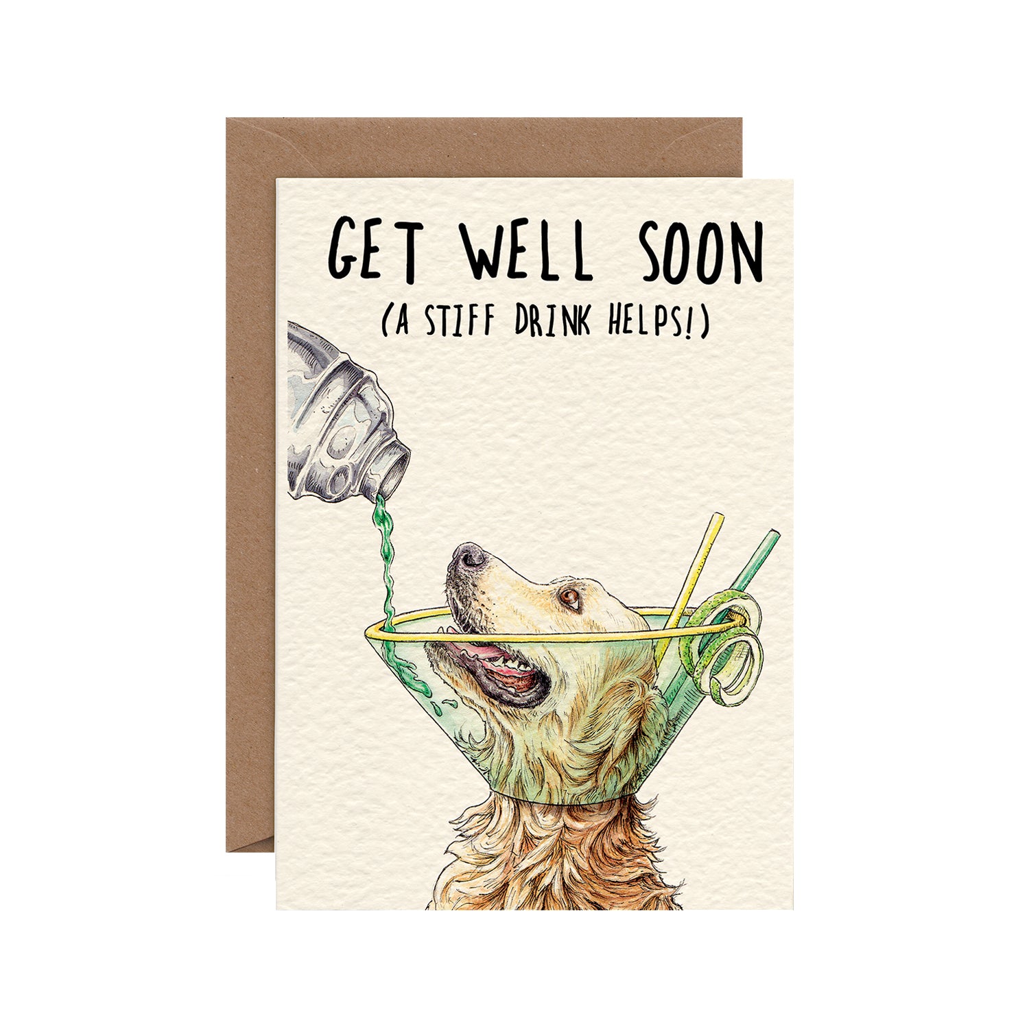 A whimsical illustration of a golden retriever with a medical cone around its neck, but the cone is like a martini glass and a drink is being poured into it from a cocktail mixer. The card is captioned &quot;Get Well Soon (A Stiff Drink Helps!).&quot;