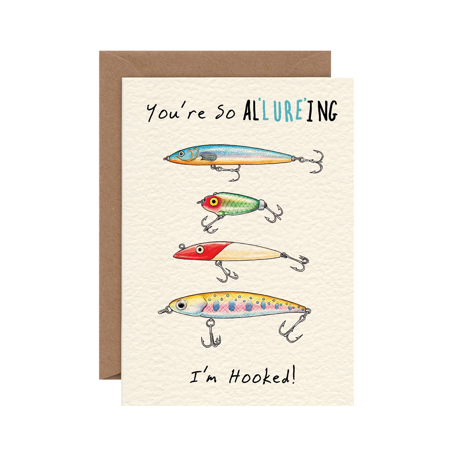 An ink and watercolor illustration of four colorful fishing lures with the caption &quot;You&